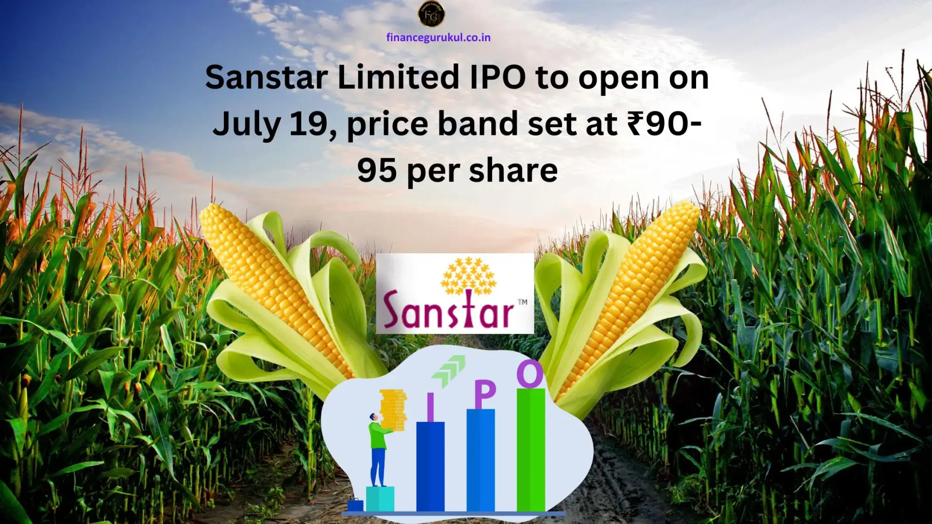 Sanstar Limited IPO to open on July 19, price band set at ₹90-95 per share, GMP +50