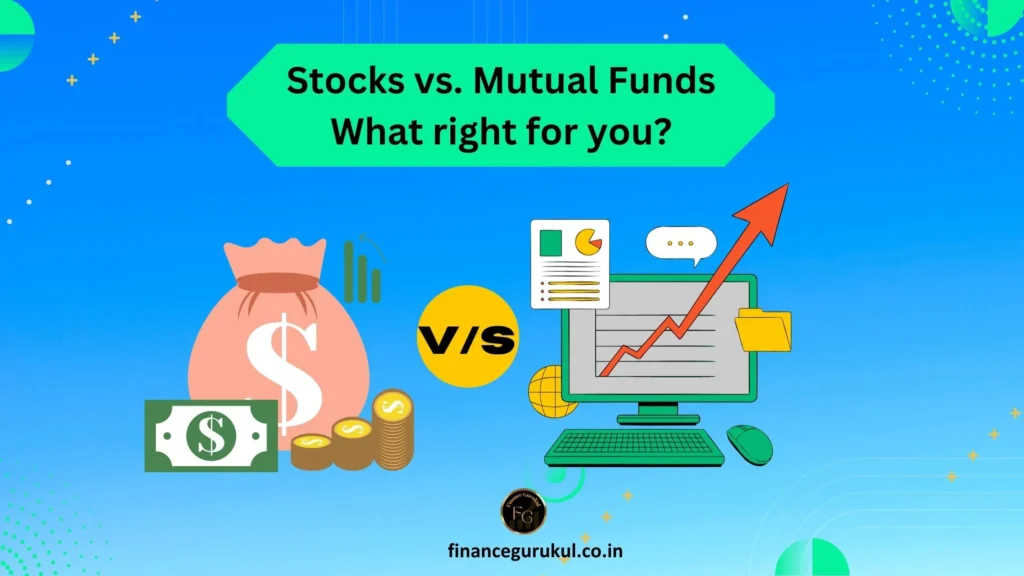Stock or Mutual fund